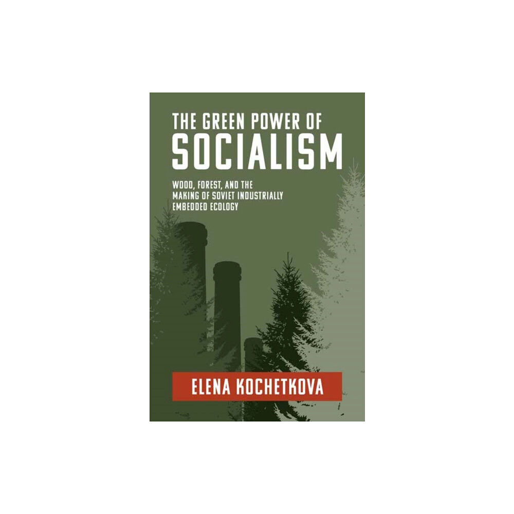 Mit press ltd The Green Power of Socialism (häftad, eng)