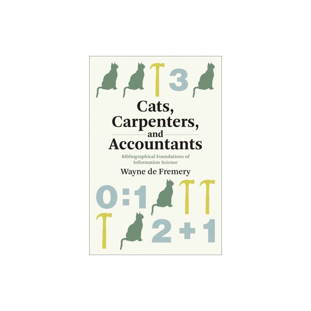 Mit press ltd Cats, Carpenters, and Accountants (häftad, eng)