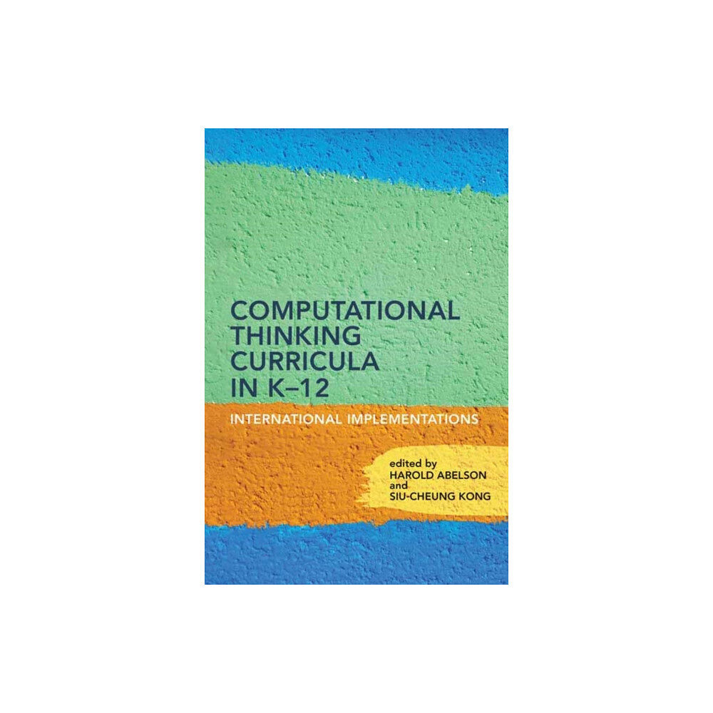 Mit press ltd Computational Thinking Curricula in K–12 (häftad, eng)