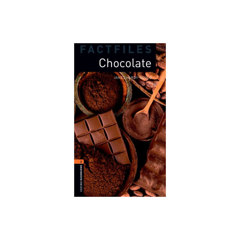 Oxford University Press Oxford Bookworms Library Factfiles: Level 2:: Chocolate (häftad, eng)