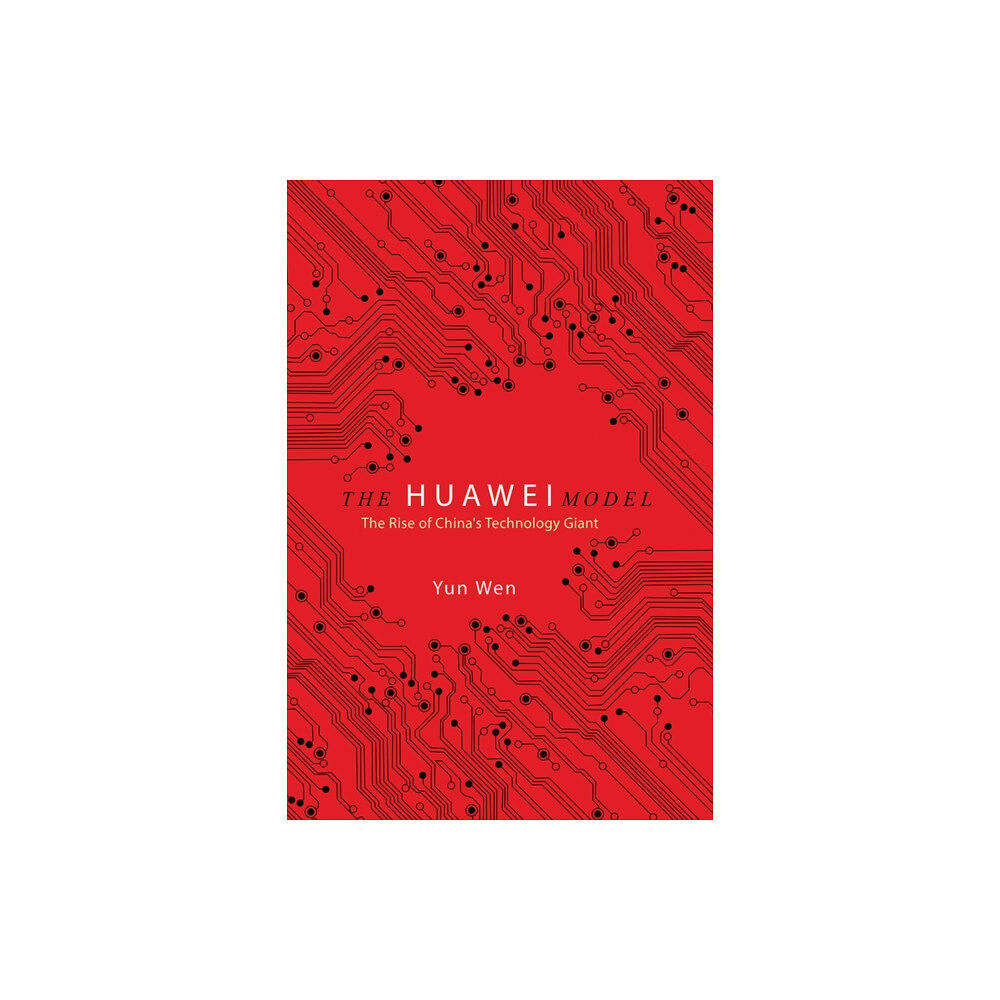 University of illinois press The Huawei Model (häftad, eng)