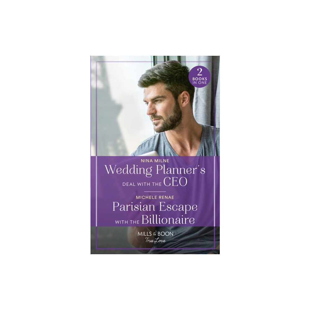 HarperCollins Publishers Wedding Planner's Deal With The Ceo / Parisian Escape With The Billionaire (häftad, eng)