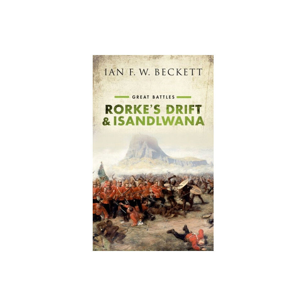 Oxford University Press Rorke's Drift and Isandlwana (häftad, eng)