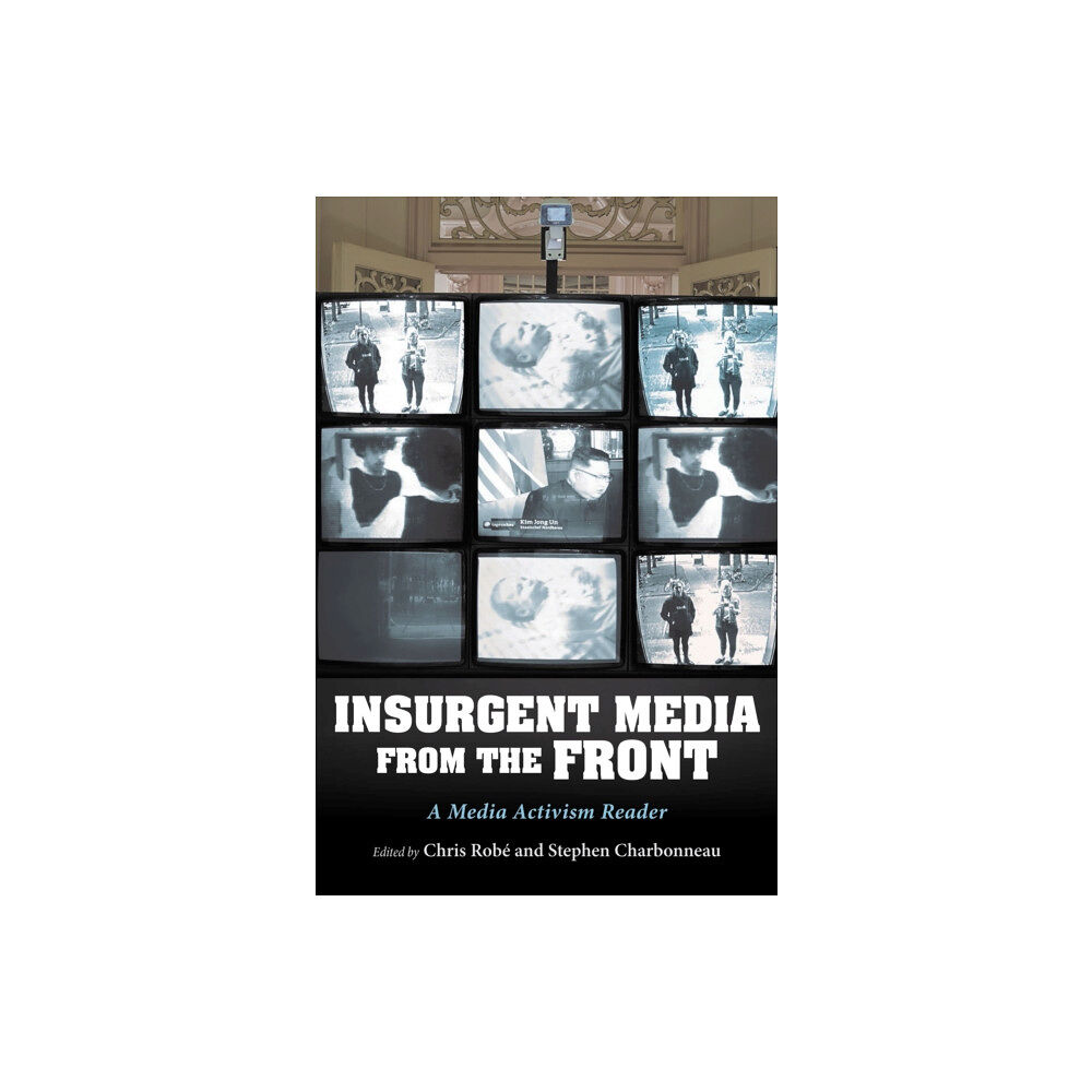 Indiana university press InsUrgent Media from the Front (häftad, eng)