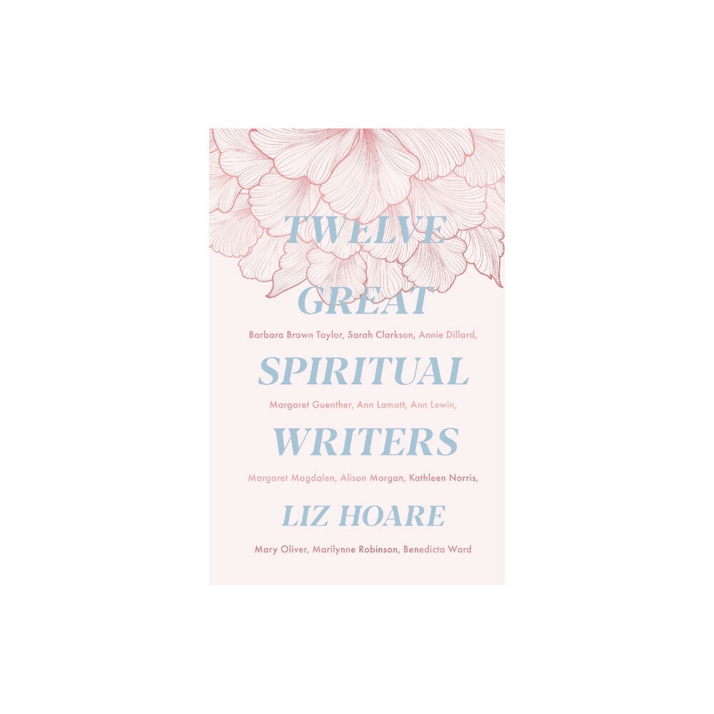 Spck publishing Twelve Great Spiritual Writers (häftad, eng)