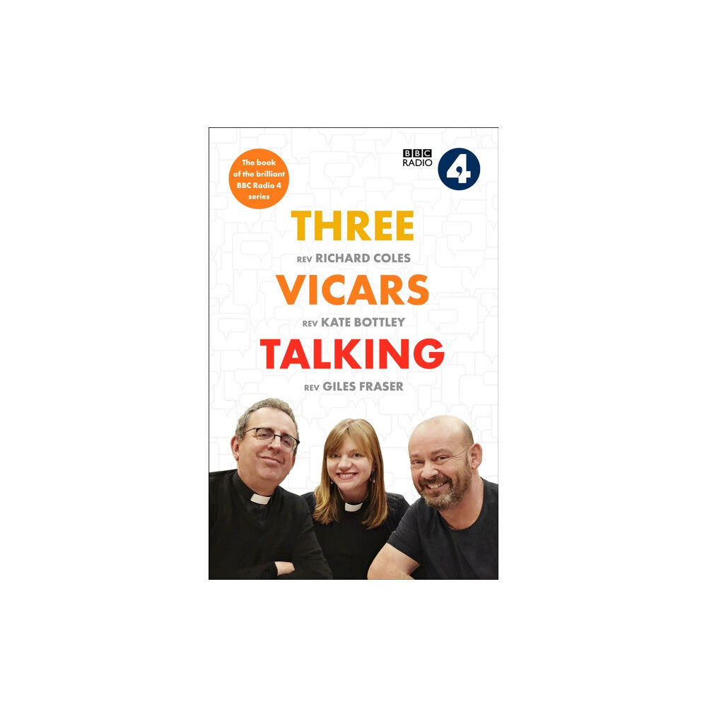 Spck publishing Three Vicars Talking (inbunden, eng)