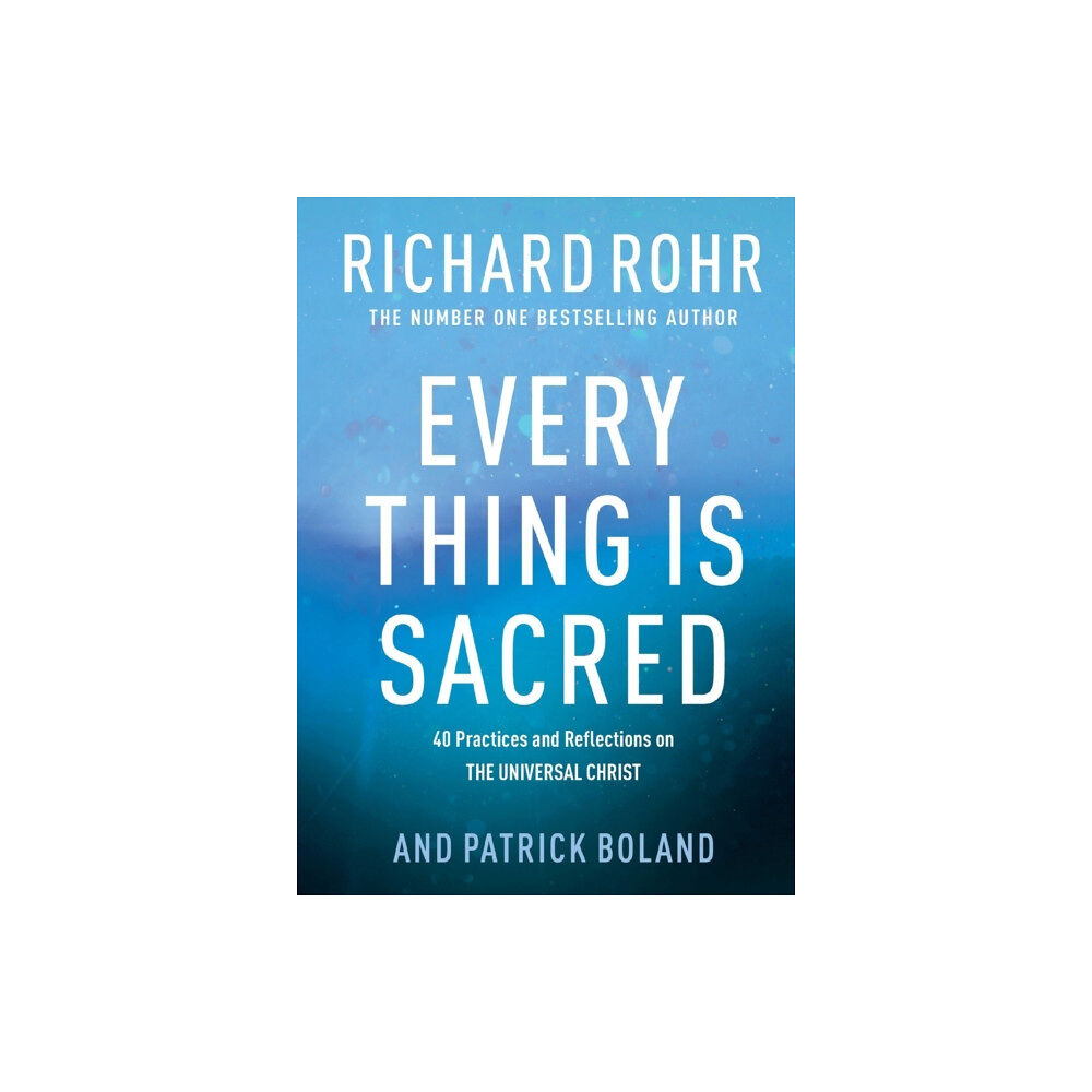 Spck publishing Every Thing is Sacred (häftad, eng)