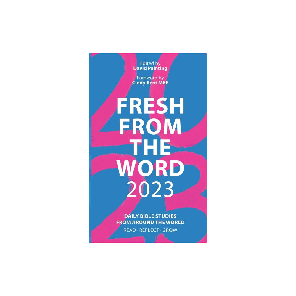 Spck publishing Fresh From the Word 2023 (häftad, eng)