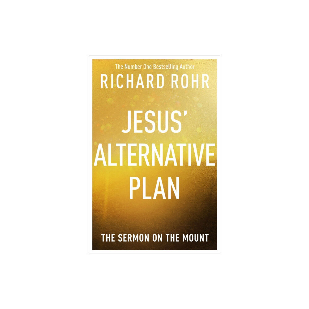 Spck publishing Jesus' Alternative Plan (häftad, eng)