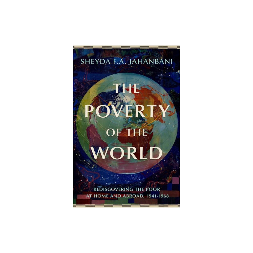 Oxford University Press Inc The Poverty of the World (inbunden, eng)