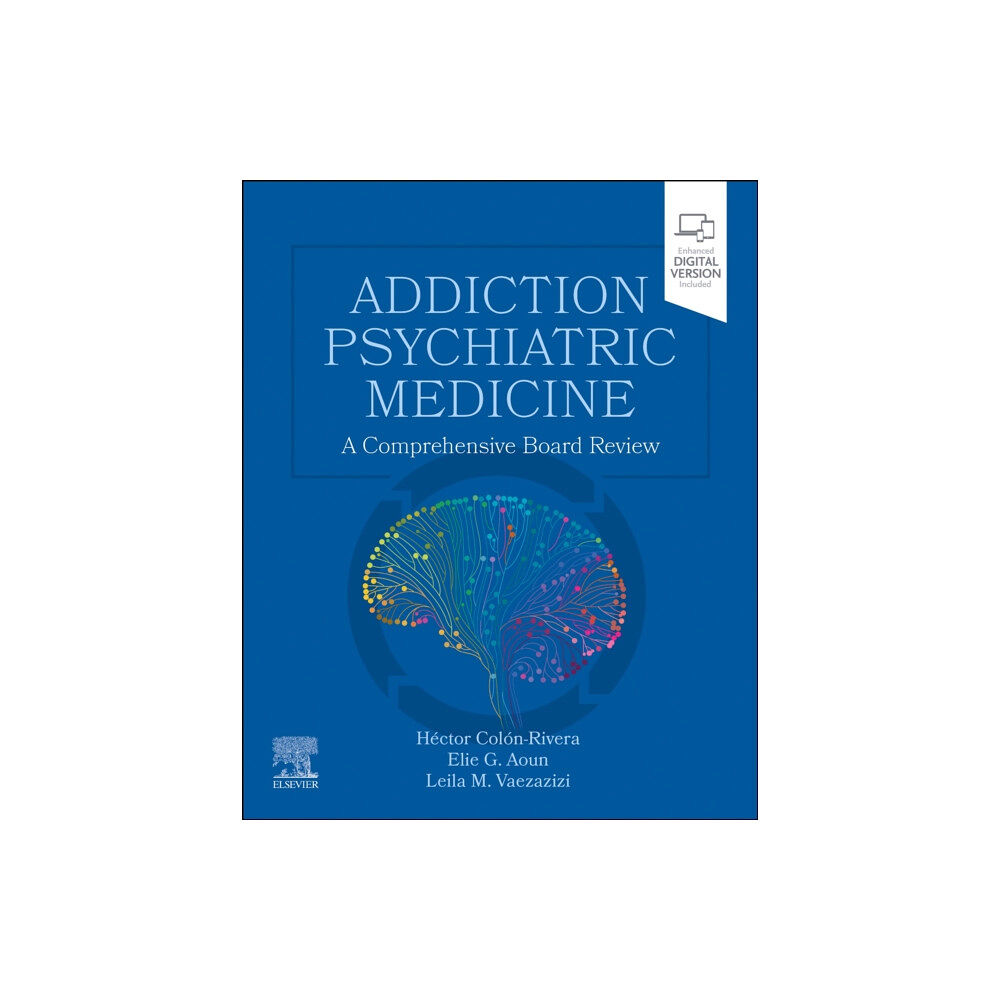 Elsevier - Health Sciences Division Addiction Psychiatric Medicine (häftad, eng)