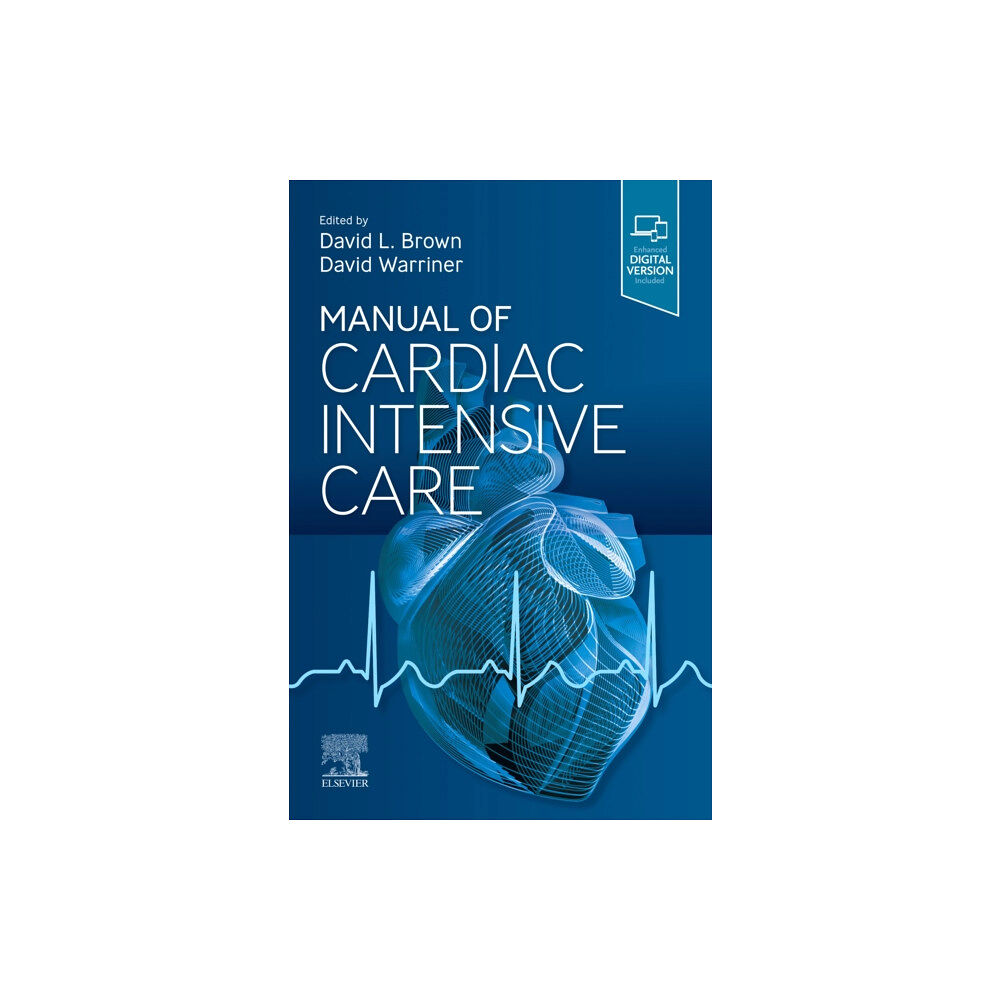 Elsevier - Health Sciences Division Manual of Cardiac Intensive Care (häftad, eng)