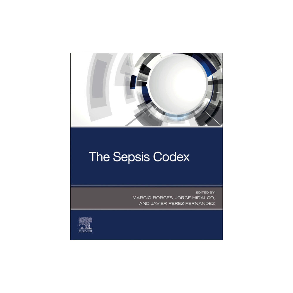 Elsevier - Health Sciences Division The Sepsis Codex (häftad, eng)