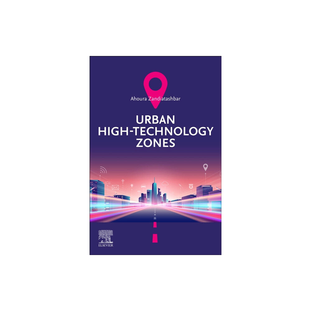 Elsevier - Health Sciences Division Urban High-Technology Zones (häftad, eng)