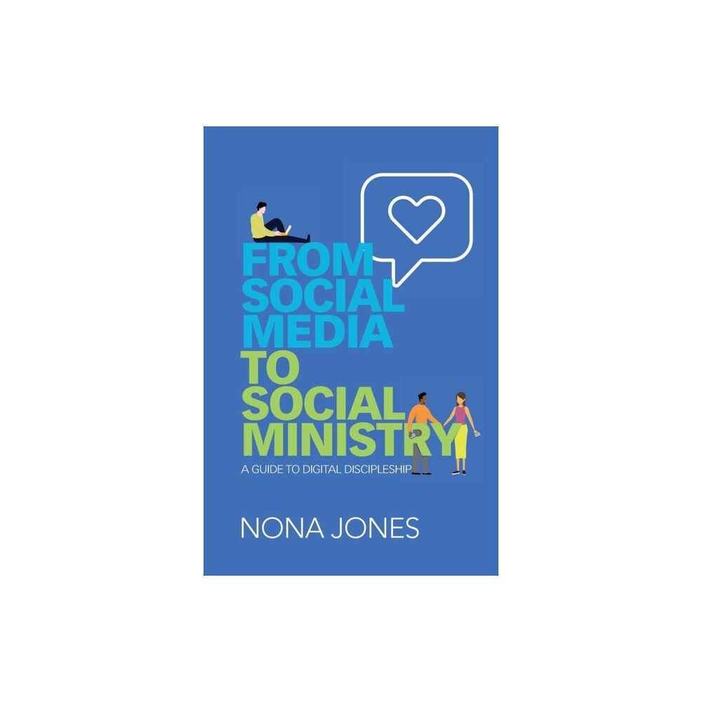 Zondervan From Social Media to Social Ministry (häftad, eng)