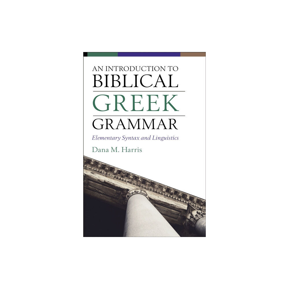 Zondervan An Introduction to Biblical Greek Grammar (inbunden, eng)