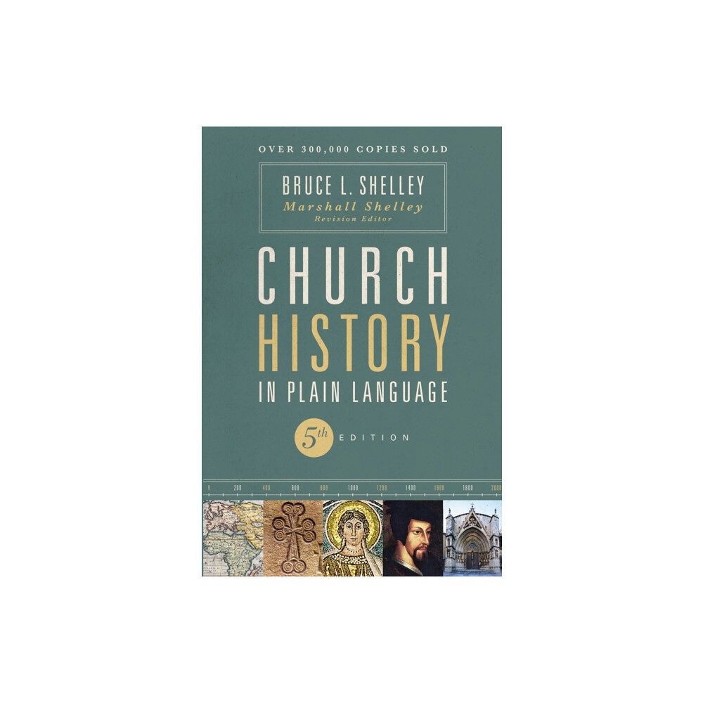 Zondervan Church History in Plain Language, Fifth Edition (häftad, eng)