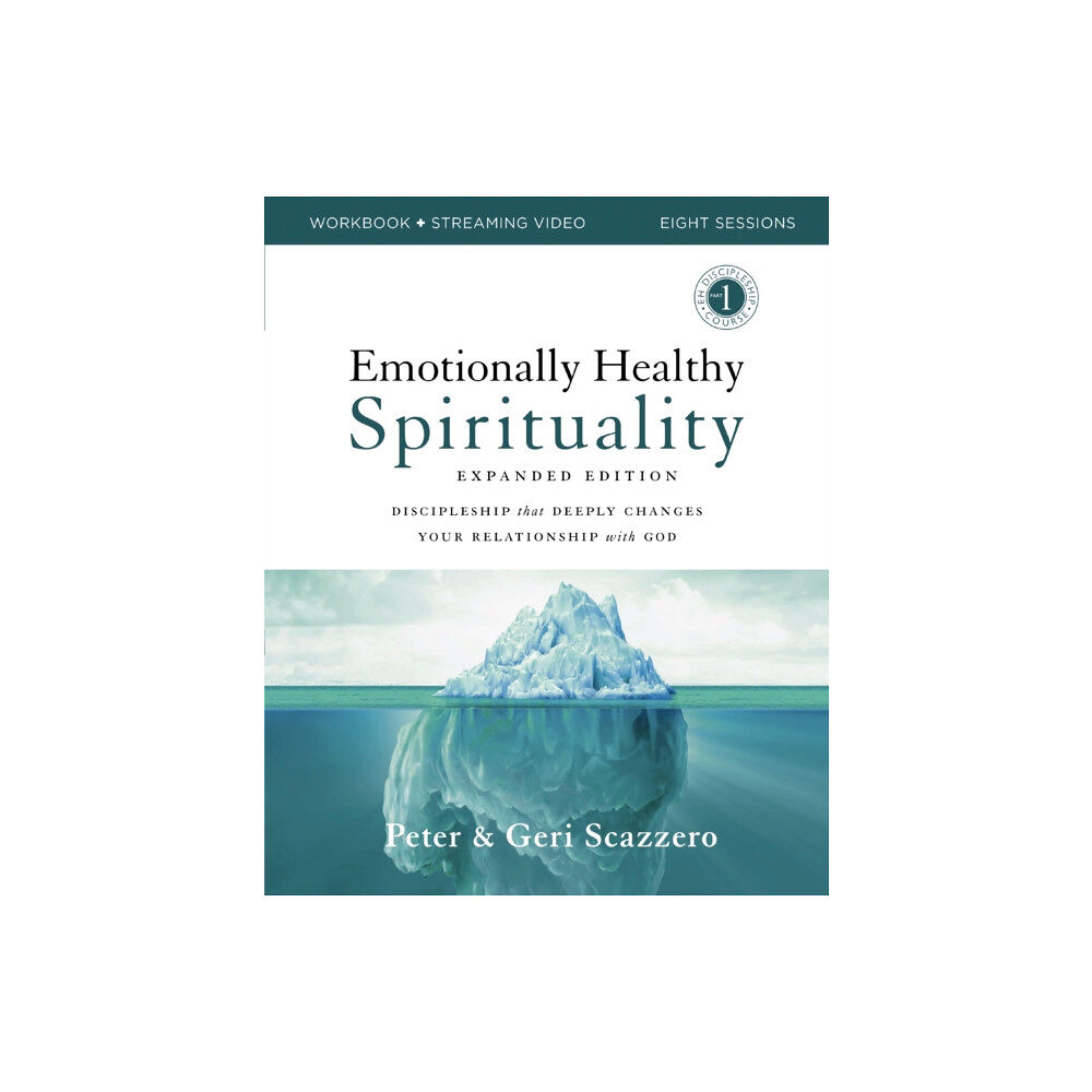 HarperChristian Resources Emotionally Healthy Spirituality Expanded Edition Workbook plus Streaming Video (häftad, eng)