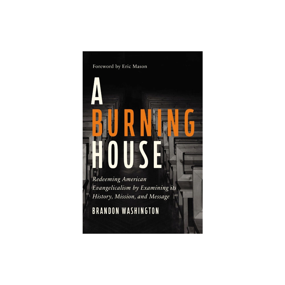 Zondervan A Burning House (inbunden, eng)