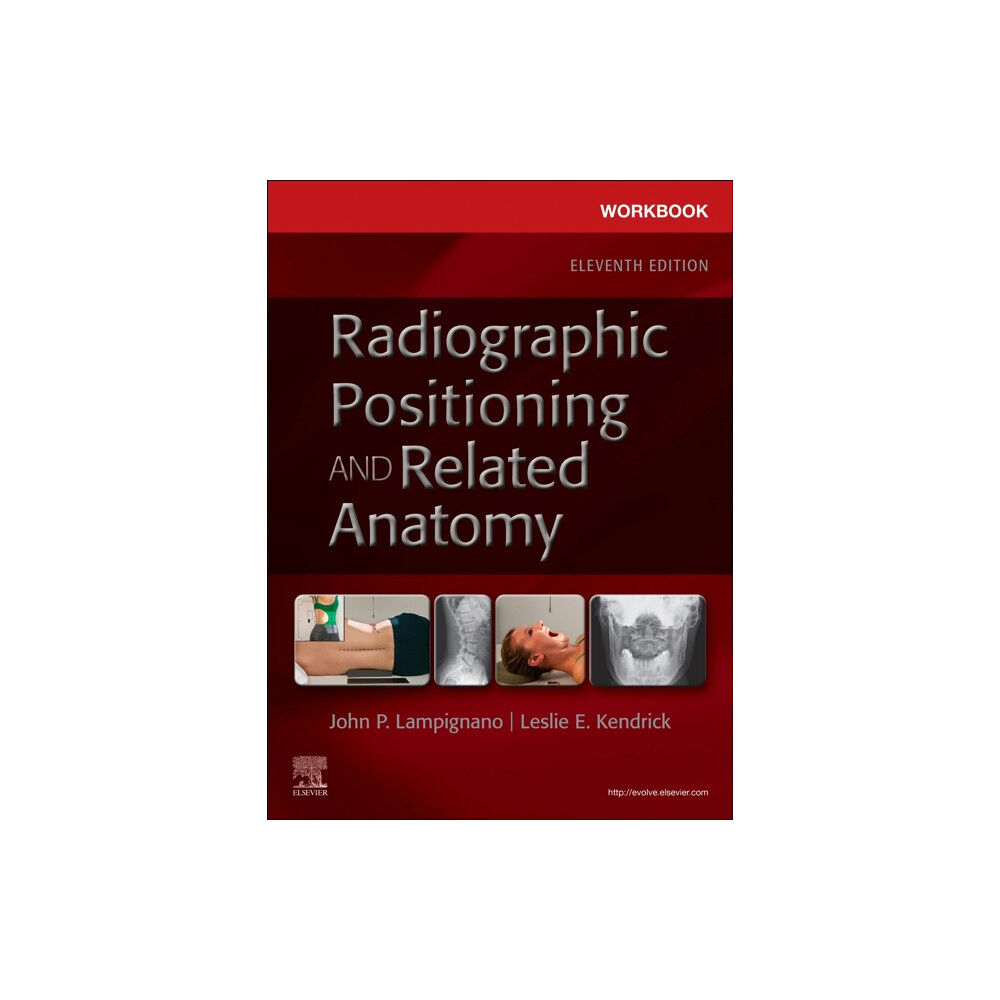 Elsevier - Health Sciences Division Workbook for Radiographic Positioning and Related Anatomy (häftad, eng)