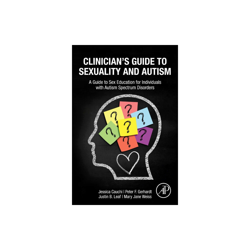 Elsevier Science & Technology Clinician’s Guide to Sexuality and Autism (häftad, eng)