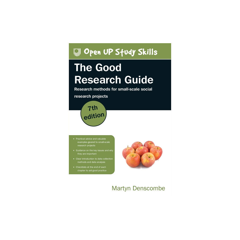 Open University Press The Good Research Guide: Research Methods for Small-Scale Social Research Projects (häftad, eng)