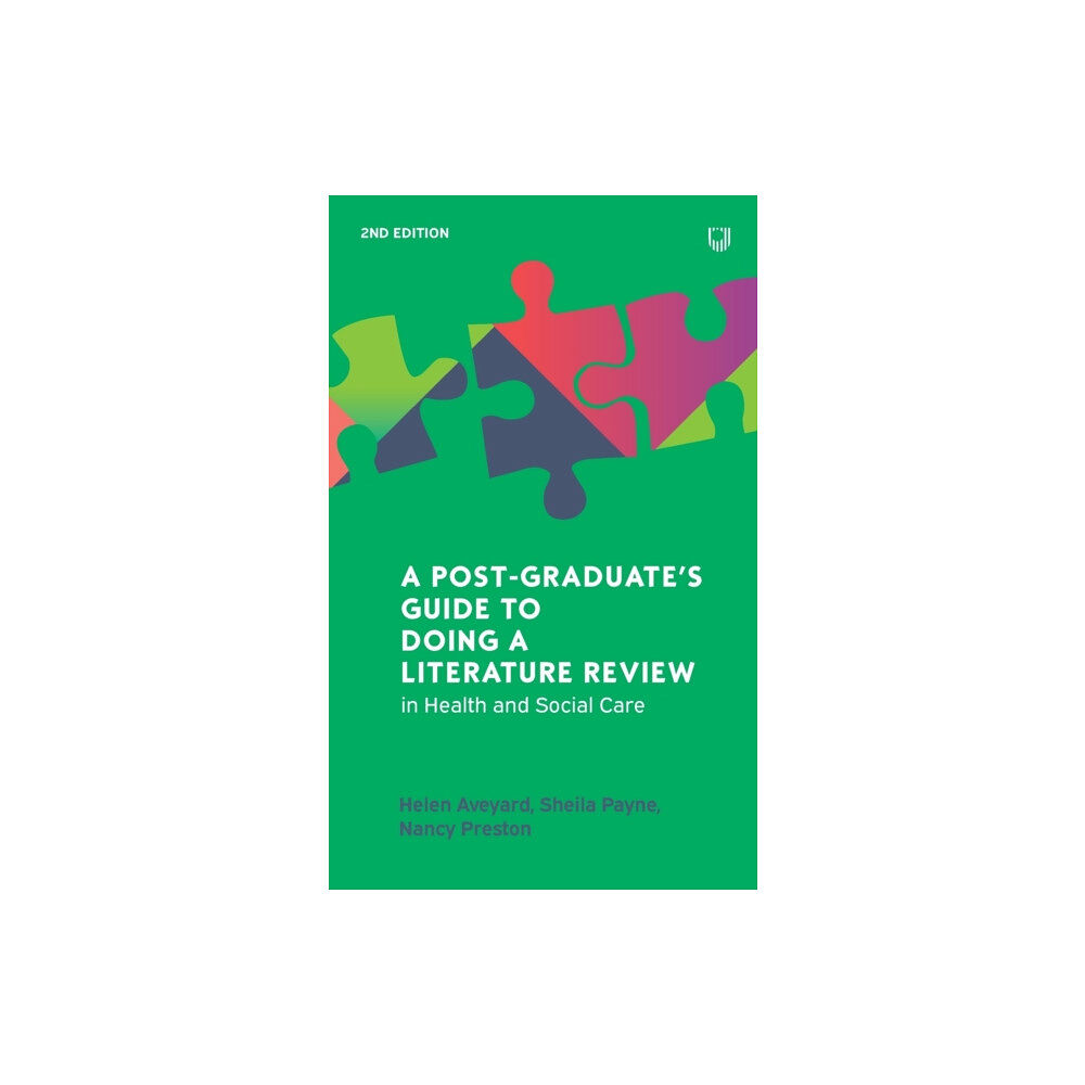 Open University Press A Postgraduate's Guide to Doing a Literature Review in Health and Social Care, 2e (häftad, eng)