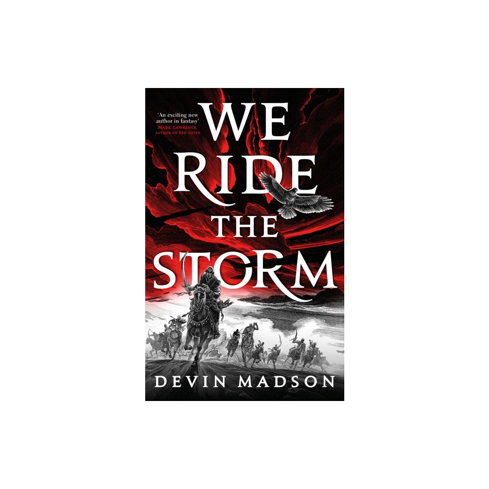 Little, Brown Book Group We Ride the Storm (häftad, eng)