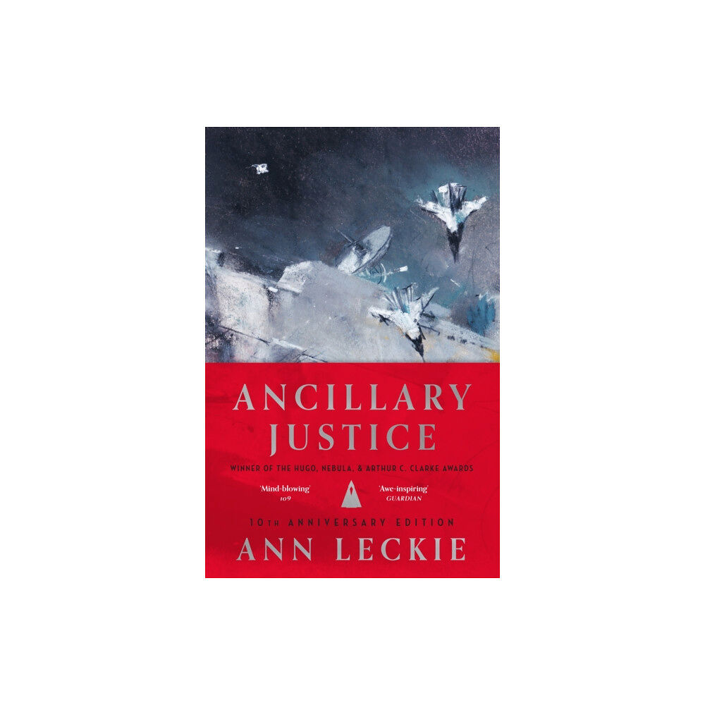Little, Brown Book Group Ancillary Justice (inbunden, eng)