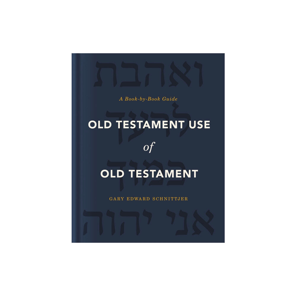 Zondervan Old Testament Use of Old Testament (inbunden, eng)