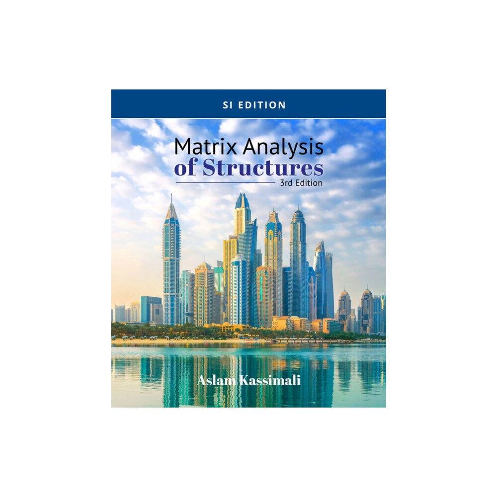 Cengage Learning, Inc Matrix Analysis of Structures, SI Edition (häftad, eng)