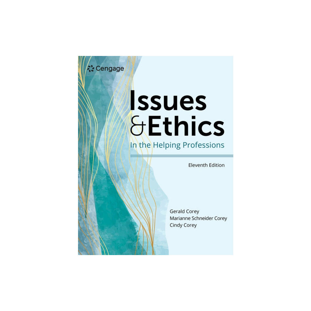 Cengage Learning, Inc Issues and Ethics in the Helping Professions (häftad, eng)