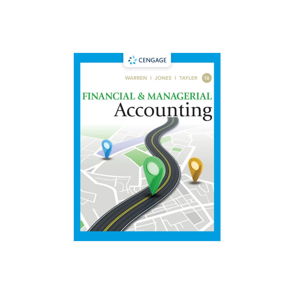 Cengage Learning, Inc Financial & Managerial Accounting (inbunden, eng)