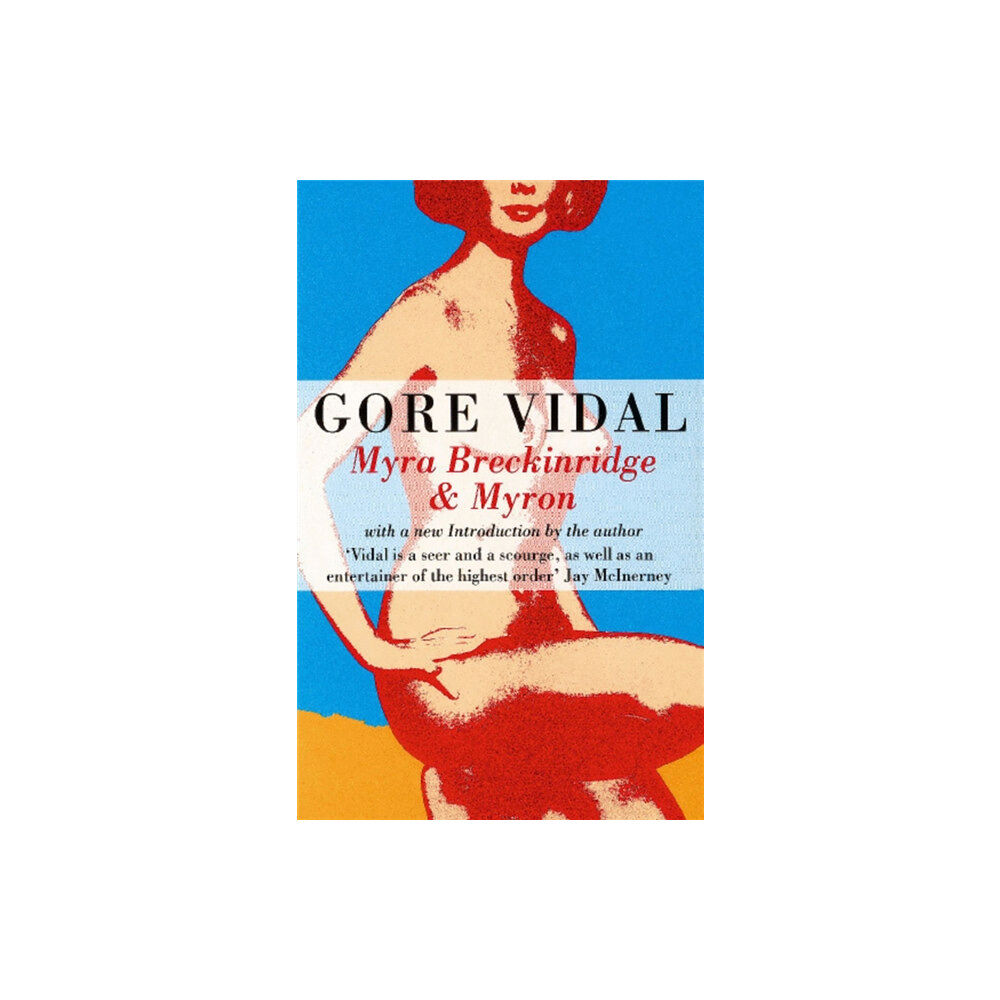 Little, Brown Book Group Myra Breckinridge And Myron (häftad, eng)