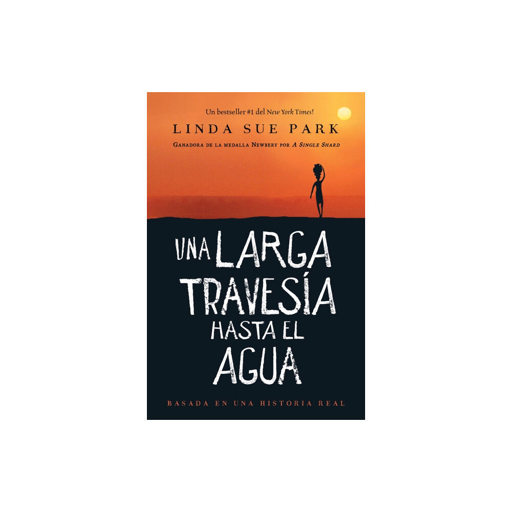 HarperCollins Una Larga Travesia Hasta El Agua (inbunden, spa)