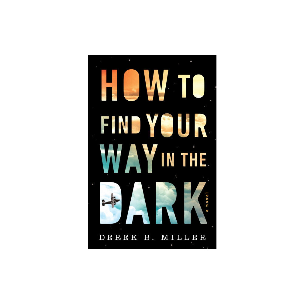 HarperCollins How To Find Your Way In The Dark (inbunden, eng)