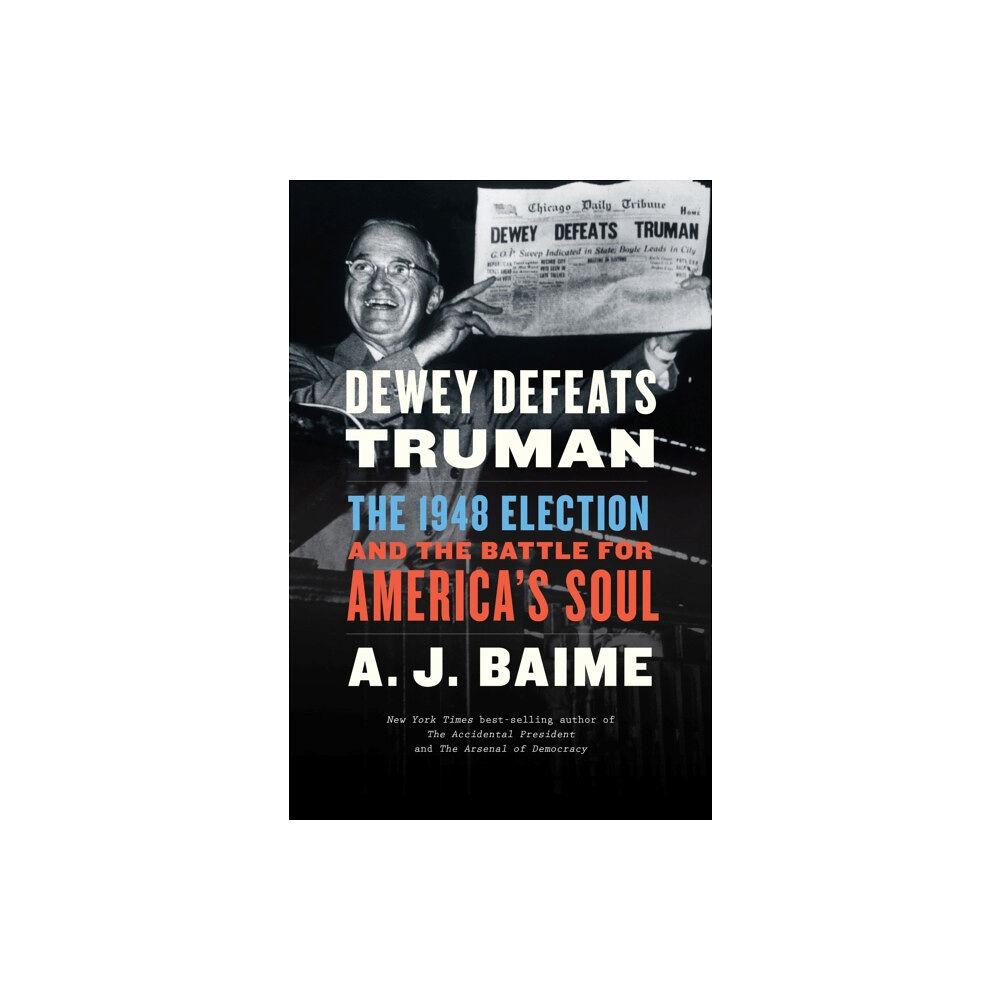 HarperCollins Dewey Defeats Truman (häftad, eng)