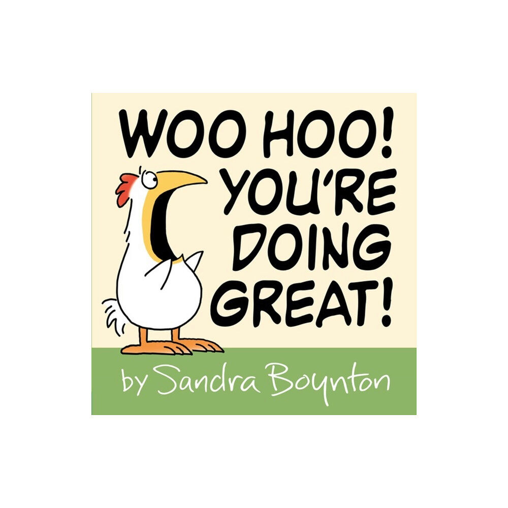 Little, Brown & Company Woo Hoo! You're Doing Great! (inbunden, eng)