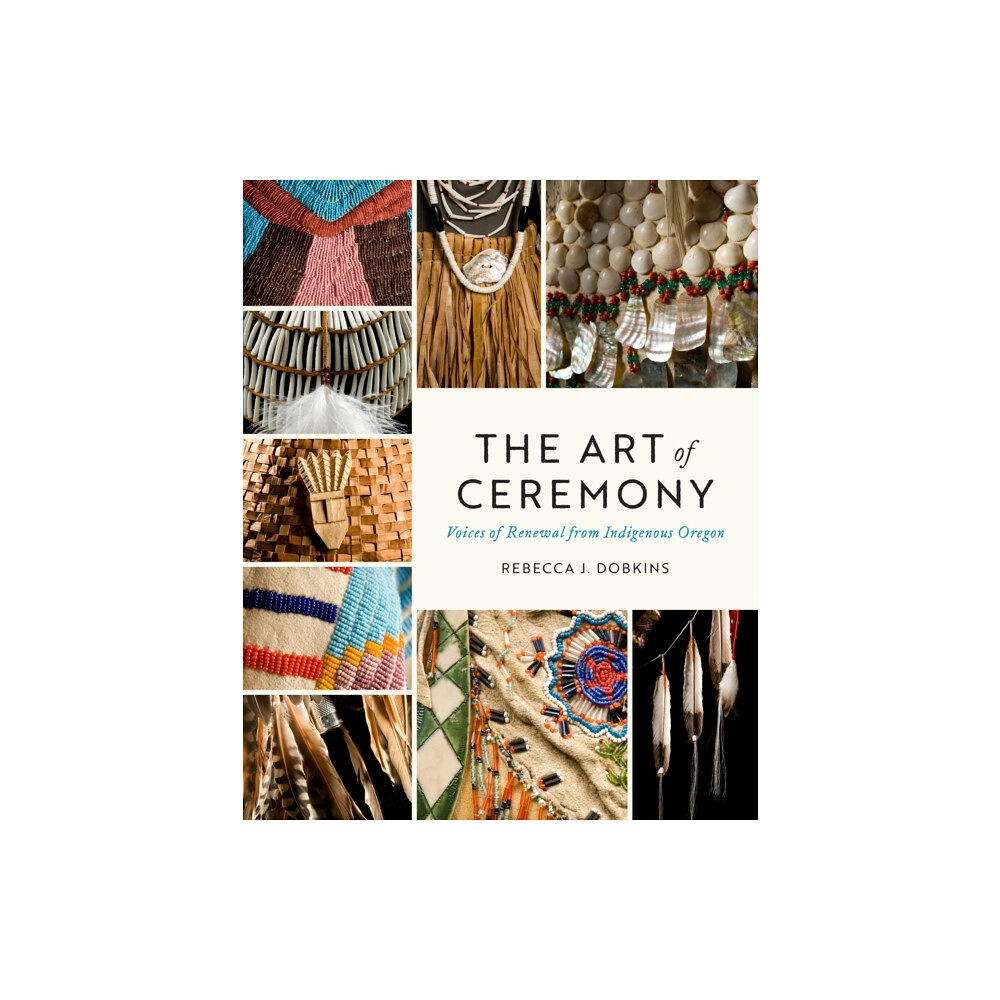 University of Washington Press The Art of Ceremony (häftad, eng)