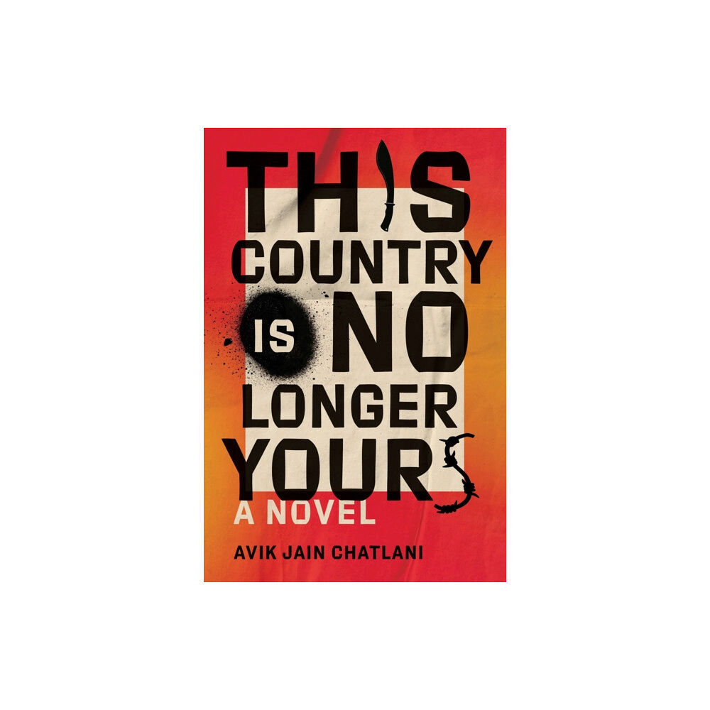 Random House Canada This Country Is No Longer Yours (inbunden, eng)