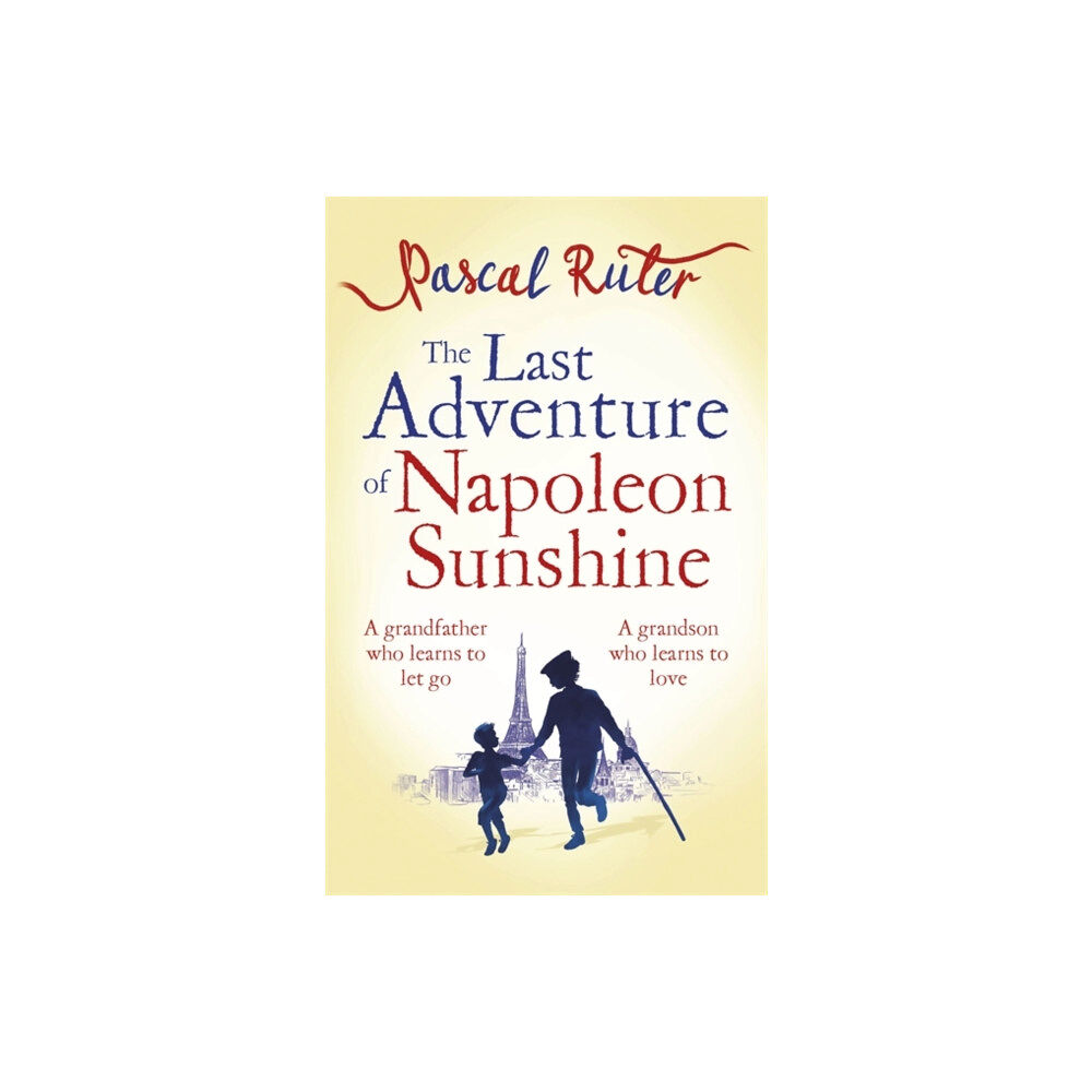 Little, Brown Book Group The Last Adventure of Napoleon Sunshine (häftad, eng)