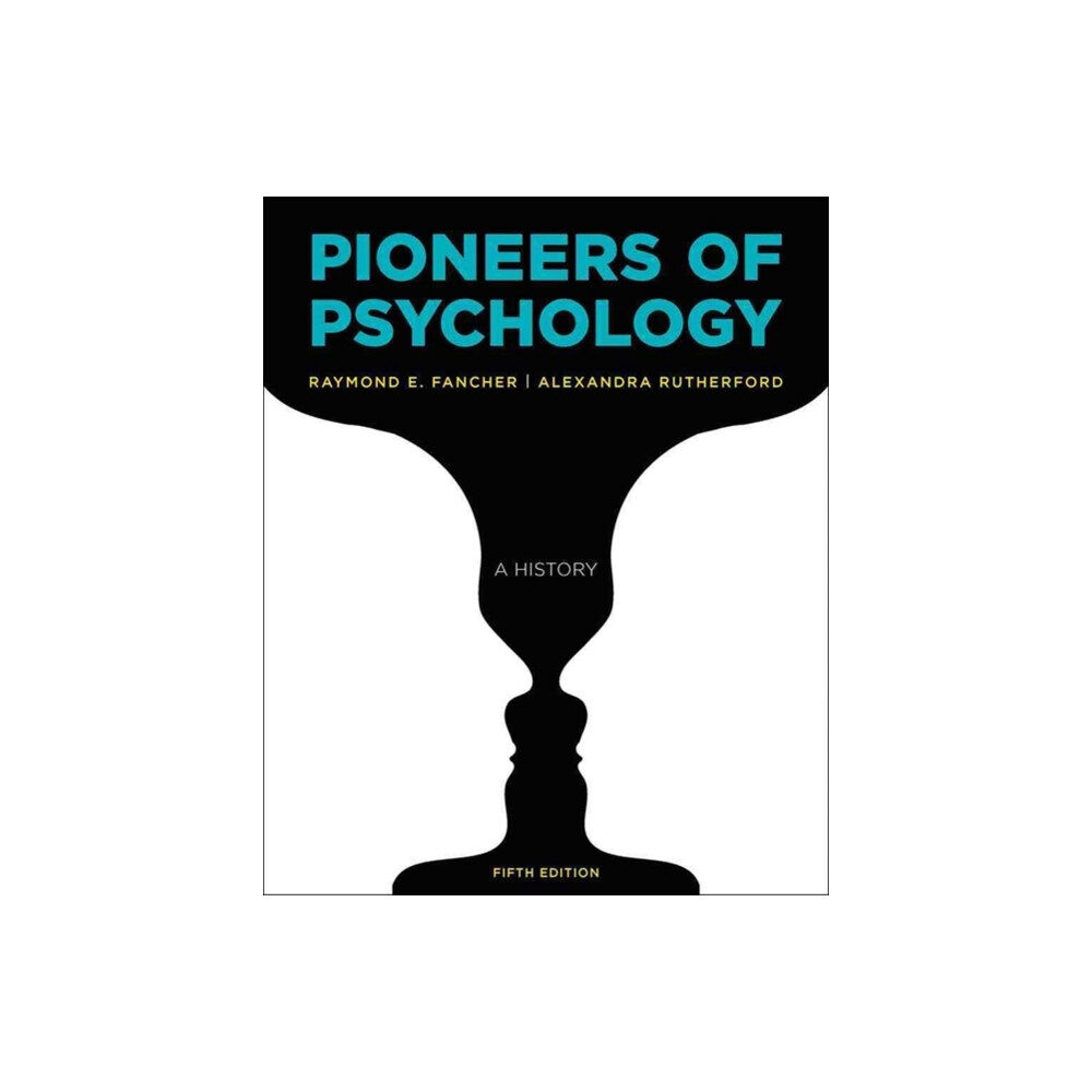 WW Norton & Co Pioneers of Psychology (häftad, eng)