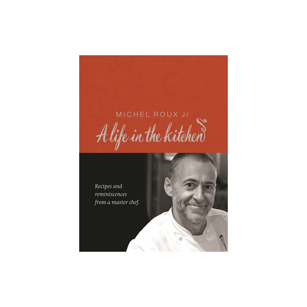 Orion Publishing Co Michel Roux: A Life In The Kitchen (inbunden, eng)