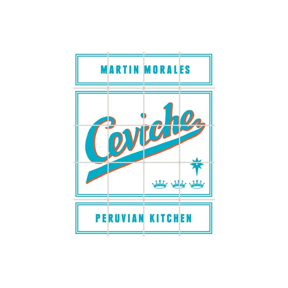Orion Publishing Co Ceviche (inbunden, eng)