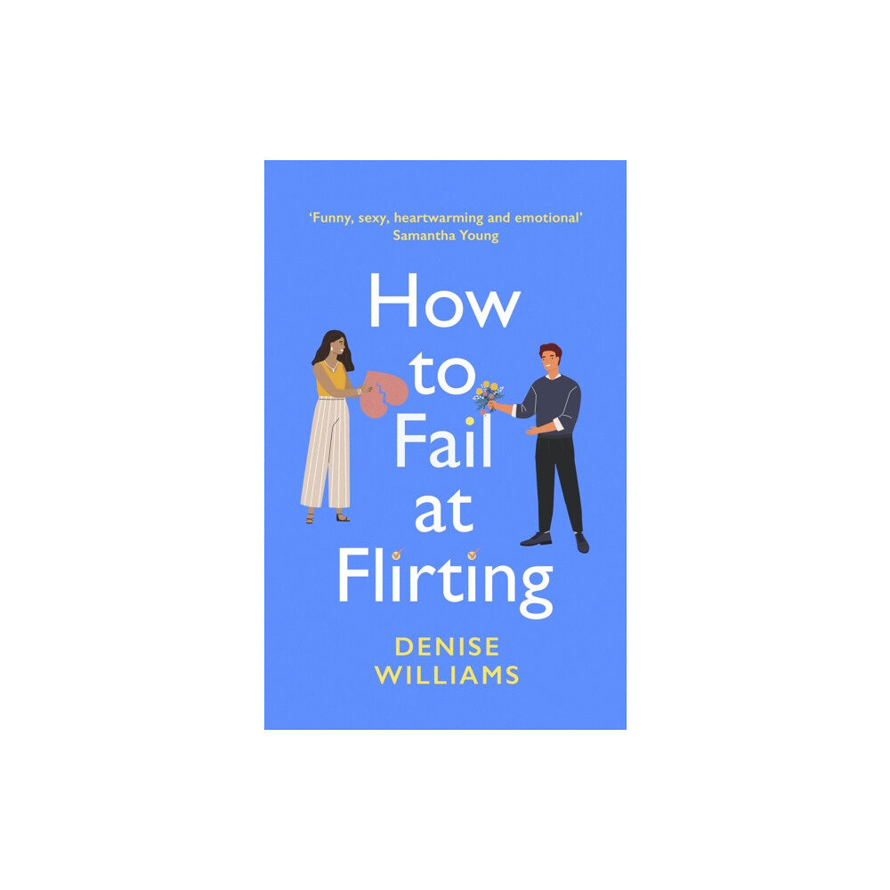 Little, Brown Book Group How to Fail at Flirting (häftad, eng)