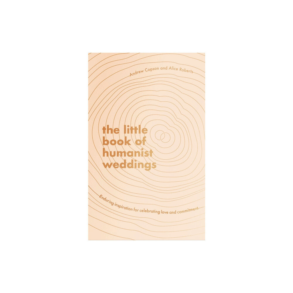 Little, Brown Book Group The Little Book of Humanist Weddings (inbunden, eng)