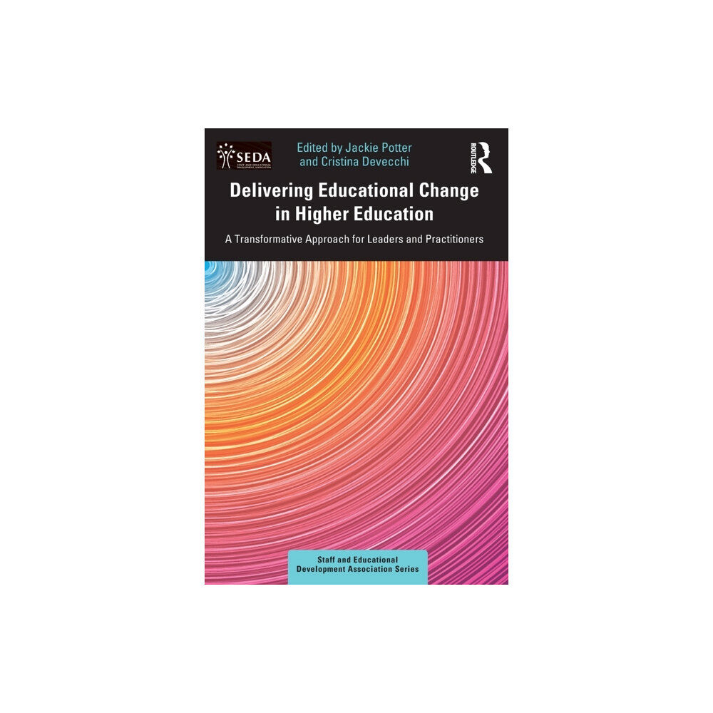 Taylor & francis ltd Delivering Educational Change in Higher Education (häftad, eng)