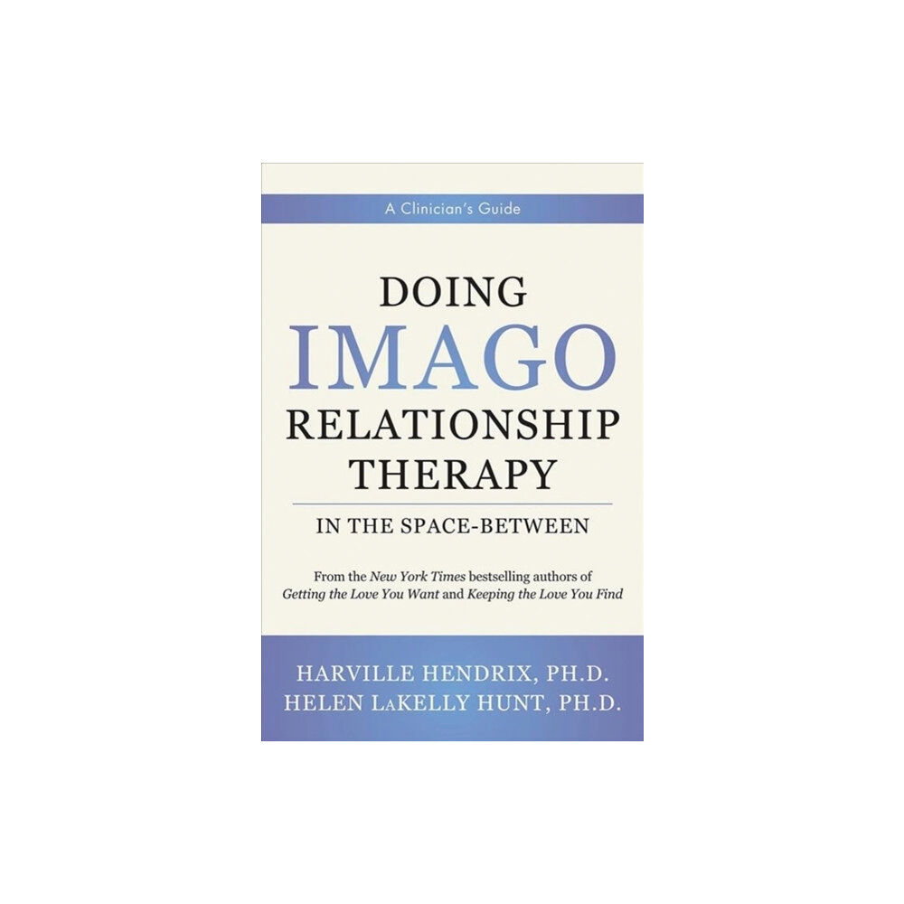 WW Norton & Co Doing Imago Relationship Therapy in the Space-Between (inbunden, eng)