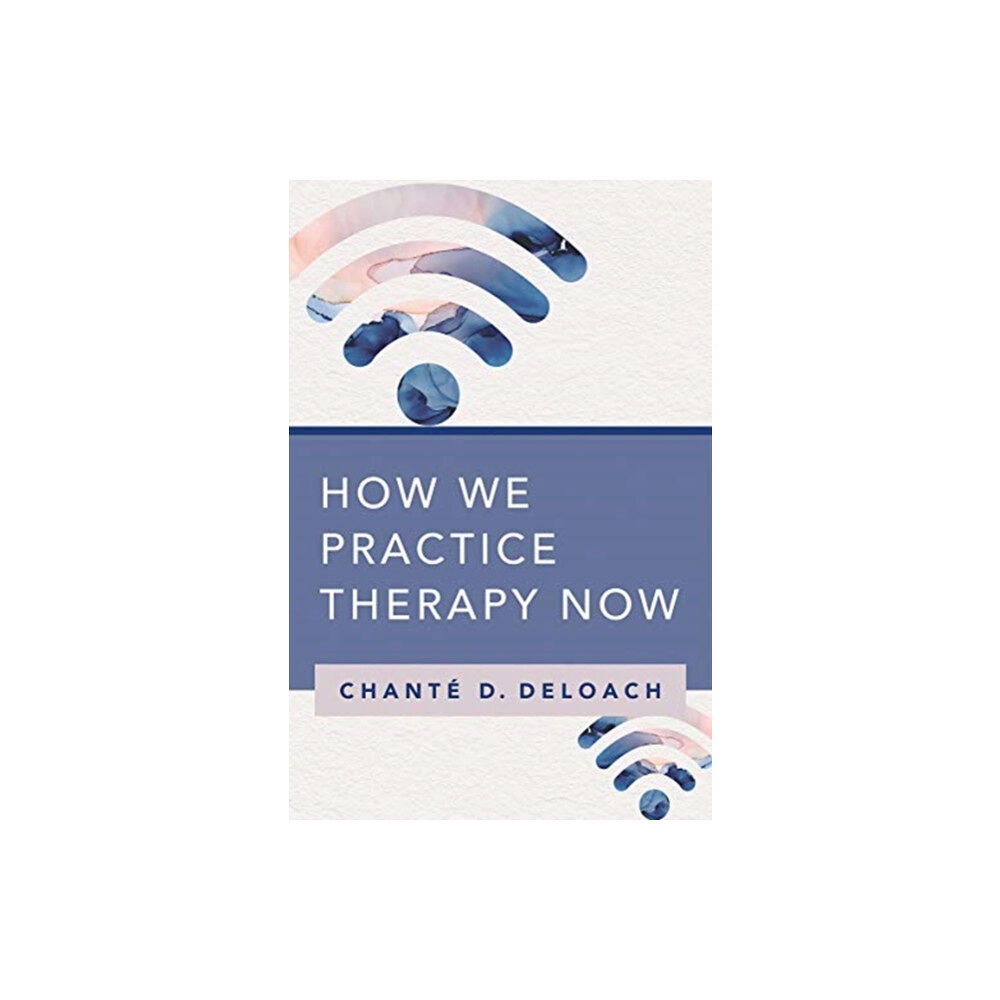 WW Norton & Co How We Practice Therapy Now (häftad, eng)