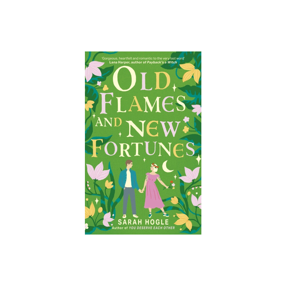 Little, Brown Book Group Old Flames and New Fortunes (häftad, eng)